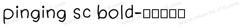pinging sc bold字体转换